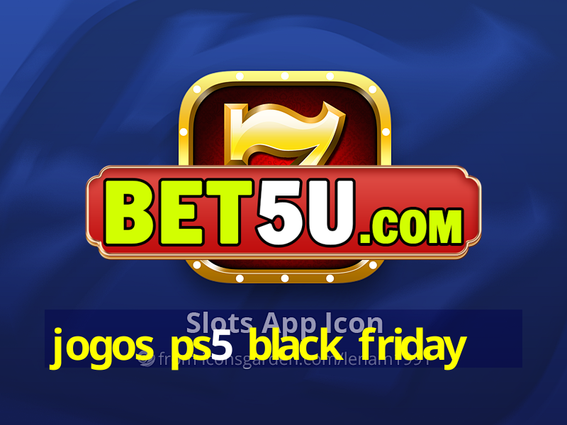 jogos ps5 black friday